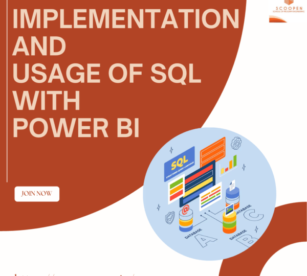 Implementation & Usage of SQL With Power BI